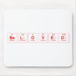Beloved  Mousepads