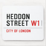 HEDDON STREET  Mousepads