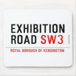 exhibition ROAD  Mousepads