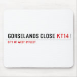 Gorselands Close  Mousepads