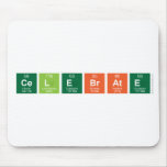 Celebrate   Mousepads