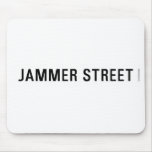 Jammer Street  Mousepads