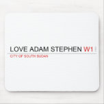 Love adam stephen  Mousepads