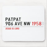 Patpat 906 ave nw  Mousepads