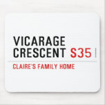 Vicarage Crescent  Mousepads