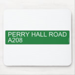 Perry Hall Road A208  Mousepads