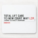 Total Lift Care 113 New Court Way  Mousepads