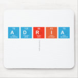 ADRIA
   Mousepads