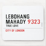 LEBOHANG MAHADY  Mousepads