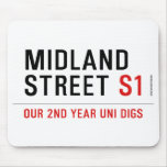 Midland Street  Mousepads