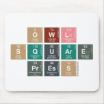 Owl
 Square
 Press  Mousepads