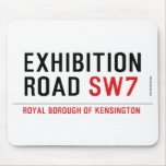 exhibition ROAD  Mousepads