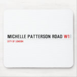 Michelle Patterson road  Mousepads