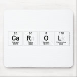 Carol  Mousepads