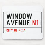 Window Avenue  Mousepads
