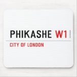 Phikashe  Mousepads