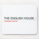 The English HOUSE  Mousepads