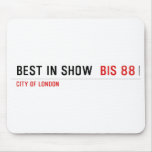 Best In Show   Mousepads