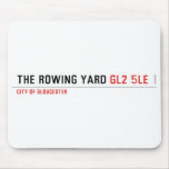 The rowing yard  Mousepads