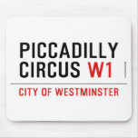 piccadilly circus  Mousepads