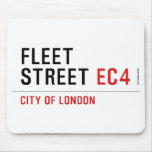 FLEET  STREET  Mousepads
