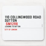 110 collingwood road  Sutton    Mousepads