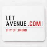 LET  AVENUE  Mousepads