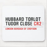 Hubbard Torlot Tudor Close  Mousepads