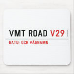 VMT Road  Mousepads