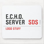E.C.H.O. server   Mousepads