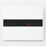 Ma whole familiA Sa             MWFSA  Mousepads