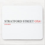Stratford Street  Mousepads