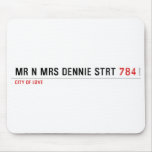 Mr n Mrs Dennie strt  Mousepads