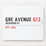 GRE AVENUE  Mousepads