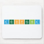 aerophobia  Mousepads