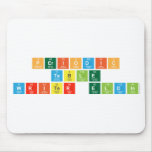 Periodic
 Table
 Writer eldin  Mousepads