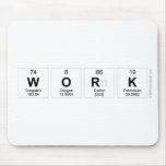 WORK  Mousepads