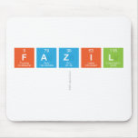 Fazil
   Mousepads