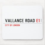 vallance road  Mousepads