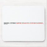 SHAHRIZAL B OTHMAN  Mousepads