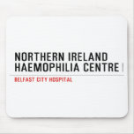 Northern ireland Haemophilia Centre   Mousepads