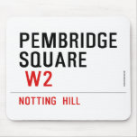PEMBRIDGE  SQUARE    Mousepads