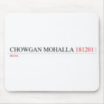 Chowgan mohalla  Mousepads