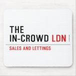 The  In-Crowd  Mousepads