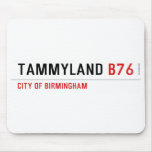 TAMMYLAND  Mousepads
