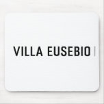 Villa EUSEBIO  Mousepads