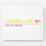 LOVERS LANE  Mousepads