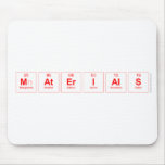 Materials  Mousepads