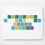 Elementler 
 Dünyasında 
 Hayata 
 Yolculuk   Mousepads