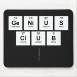 GENIUS
 CLUB
   Mousepads
